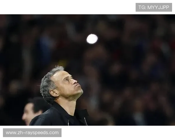 恩里克回应巴黎圣日耳曼状态波动：专注欧冠淘汰赛